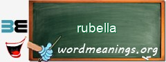 WordMeaning blackboard for rubella